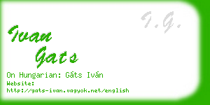 ivan gats business card